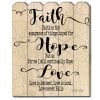 Wood Picket Fence "Faith Hope Love" by Cindy Jacobs