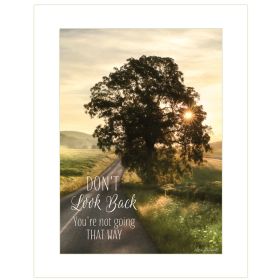 White Framed "Don't Look Back by Lori Deiter"
