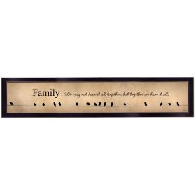 Black Framed "Family - Together We Have It All" by Lori Deiter