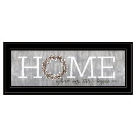 Black Framed "Home - Where Our Story Begins" by Marla Rae