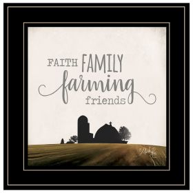 Black Framed "Faith, Family, Farming Friends" by Marla Rae